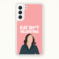 Eat Sh*t Valentina  - Thunderbolts Phone Case for Galaxy S21