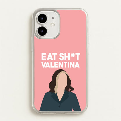 Eat Sh*t Valentina  - Thunderbolts Phone Case for iPhone 12 / 12 Pro