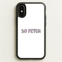 So Fetch  - Mean Girls Phone Case for iPhone X / XS