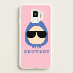 She Doesn't Even Go Here  - Mean Girls Phone Case for Galaxy S9