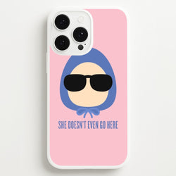 She Doesn't Even Go Here  - Mean Girls Phone Case for iPhone 13 Pro Max