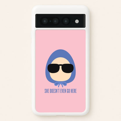 She Doesn't Even Go Here  - Mean Girls Phone Case for Google Pixel 7 Pro