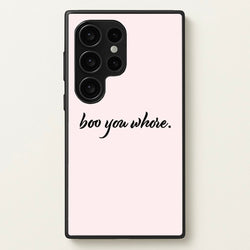 Boo You Whore  - Mean Girls Phone Case for Galaxy S24 Ultra