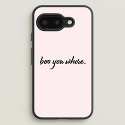 Boo You Whore  - Mean Girls Phone Case for Google Pixel 9a