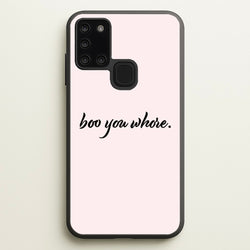 Boo You Whore  - Mean Girls Phone Case for Galaxy A21s