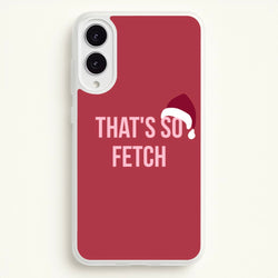 That's So Fetch - Christmas Meanies  - Mean Girls Phone Case for Galaxy S25 Edge