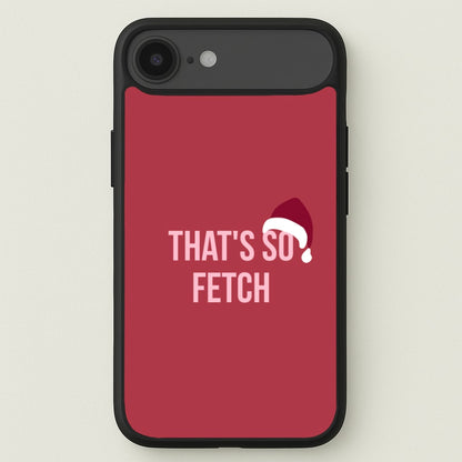 That's So Fetch - Christmas Meanies Phone Case for iPhone 17 Air