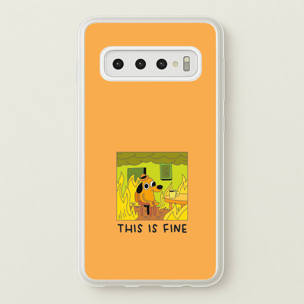 This Is Fine - Memes  - Memes Phone Case for Galaxy S10 Plus