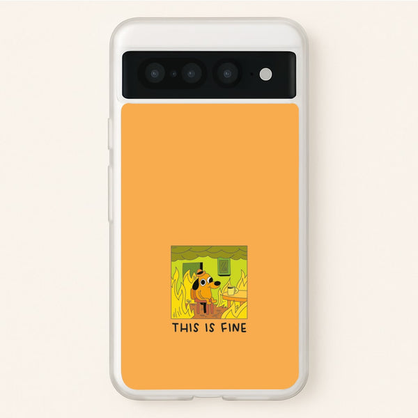 This Is Fine - Memes  - Memes Phone Case for Google Pixel 7 Pro
