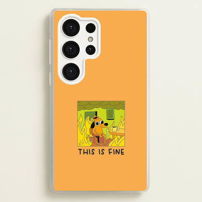 This Is Fine - Memes  - Memes Phone Case for Galaxy S25 Ultra