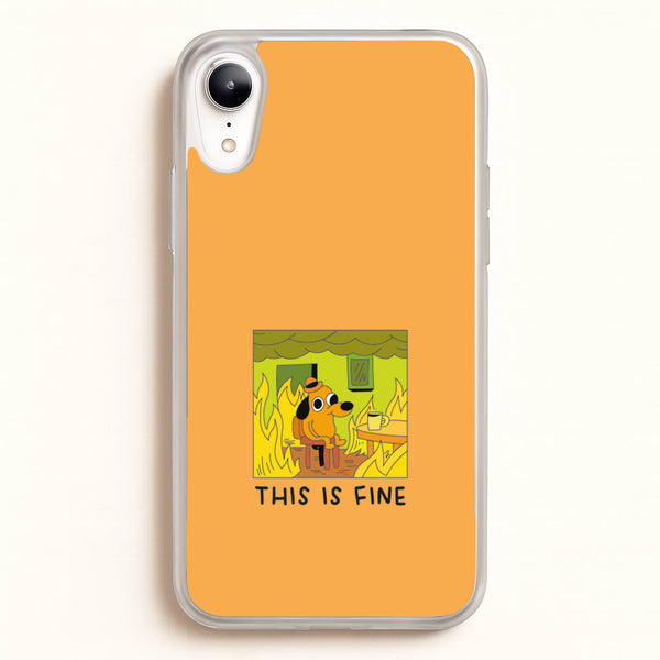 This Is Fine - Memes  - Memes Phone Case for iPhone XR