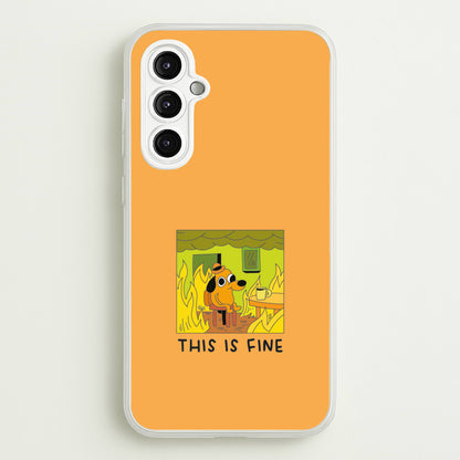 This Is Fine - Memes  - Memes Phone Case for Galaxy A14