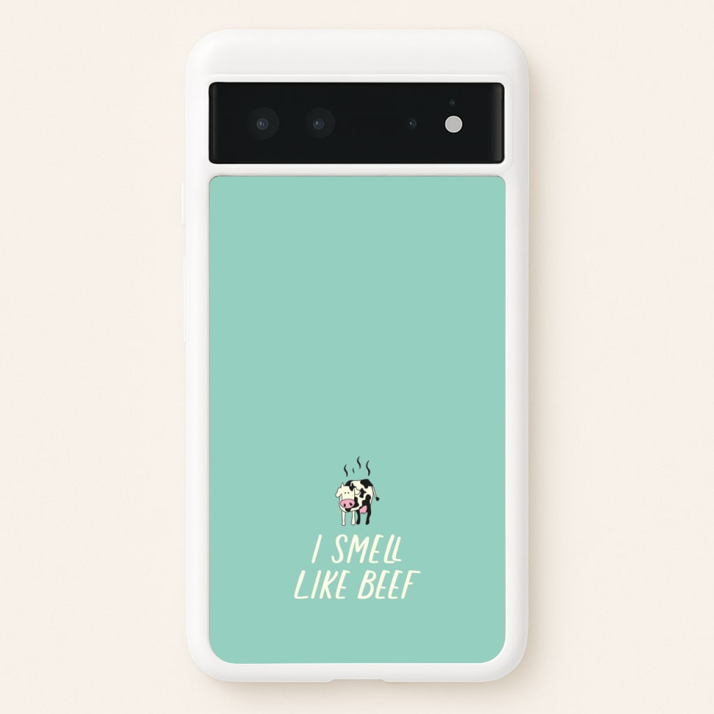 I Smell Like Beef - Memes  - Memes Phone Case for Google Pixel 6
