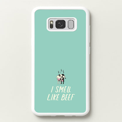 I Smell Like Beef - Memes  - Memes Phone Case for Galaxy S8 Plus