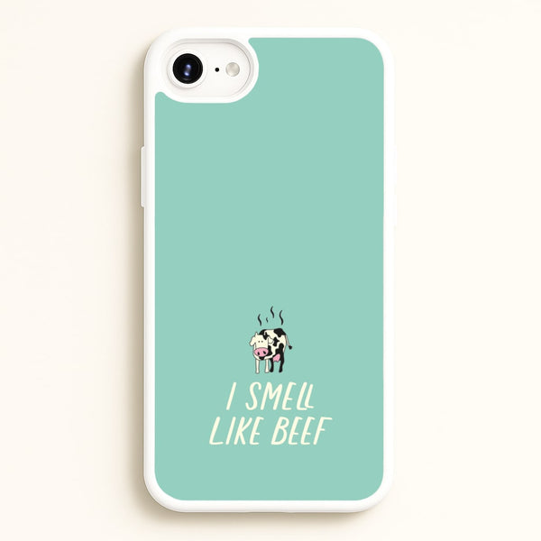 I Smell Like Beef - Memes  - Memes Phone Case for iPhone 6 / 7 / 8 / SE