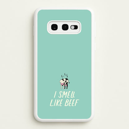 I Smell Like Beef - Memes  - Memes Phone Case for Galaxy S10e