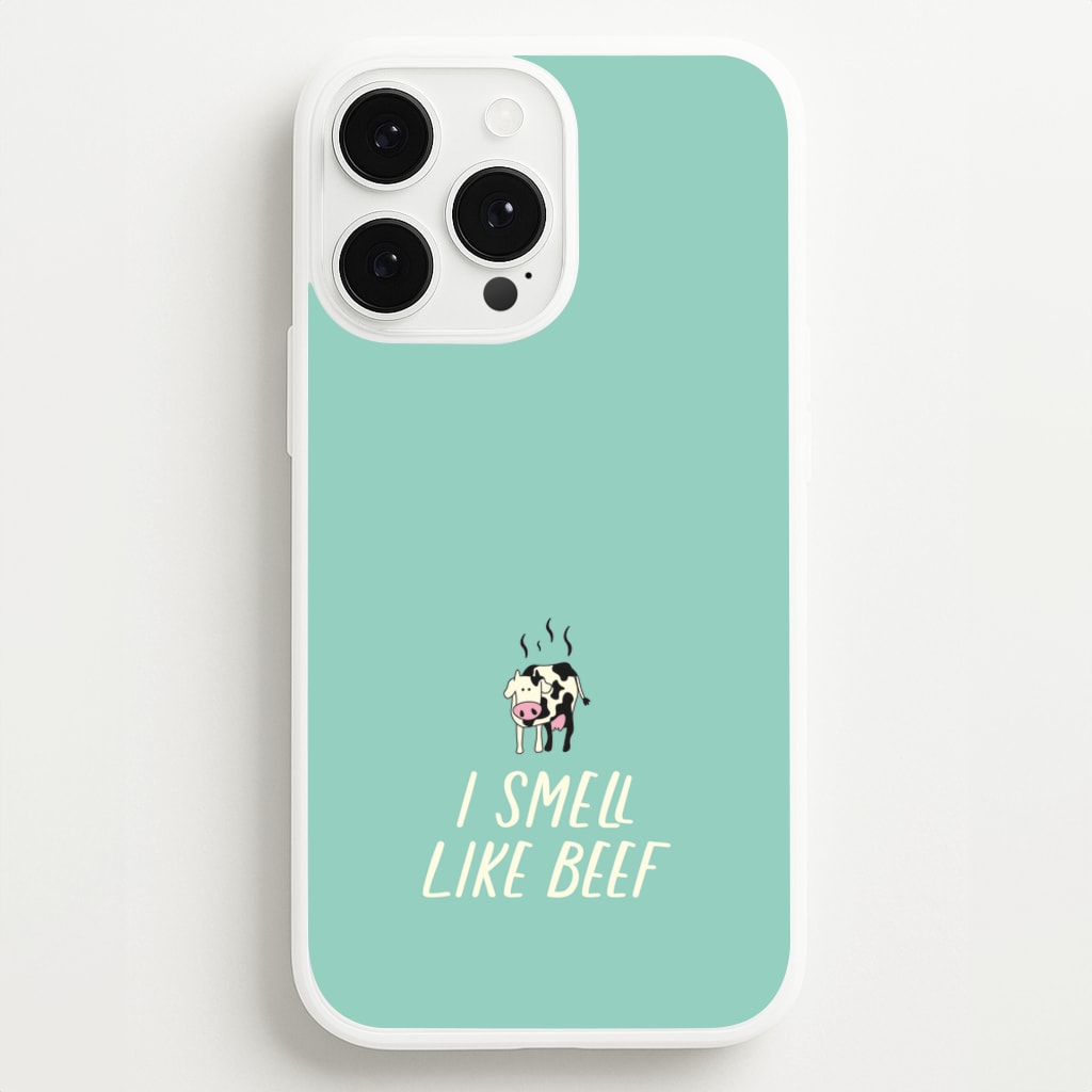 I Smell Like Beef - Memes  - Memes Phone Case for iPhone 13 Pro Max