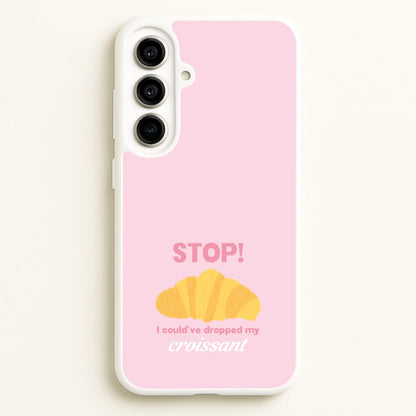 I Could've Dropped My Croissant - Memes  - Memes Phone Case for Galaxy A56