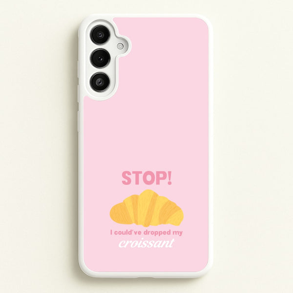 I Could've Dropped My Croissant - Memes  - Memes Phone Case for Galaxy A36
