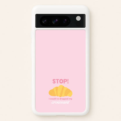 I Could've Dropped My Croissant - Memes  - Memes Phone Case for Google Pixel 8 Pro