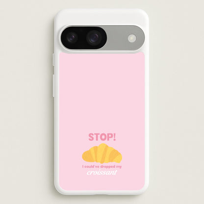 I Could've Dropped My Croissant - Memes  - Memes Phone Case for Google Pixel 9 / 9 Pro