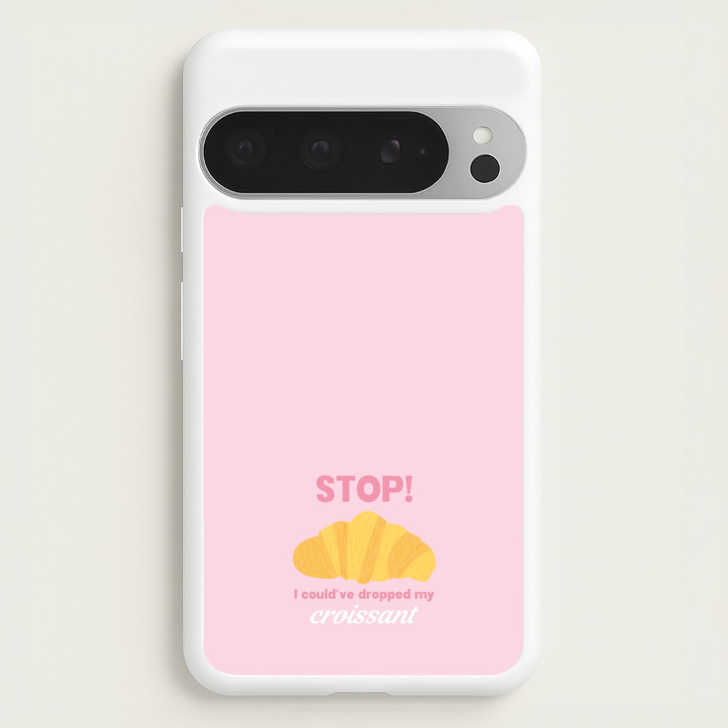 I Could've Dropped My Croissant - Memes  - Memes Phone Case for Google Pixel 9 Pro XL