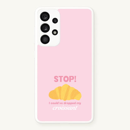 I Could've Dropped My Croissant - Memes  - Memes Phone Case for Galaxy A53