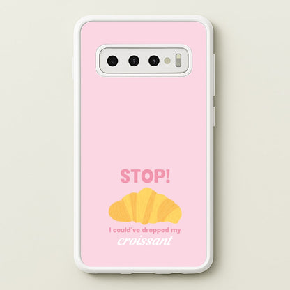 I Could've Dropped My Croissant - Memes  - Memes Phone Case for Galaxy S10 Plus