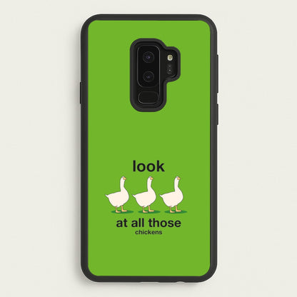 Look At All Those Chickens - Memes  - Memes Phone Case for Galaxy S9 Plus