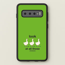 Look At All Those Chickens - Memes  - Memes Phone Case for Galaxy S10