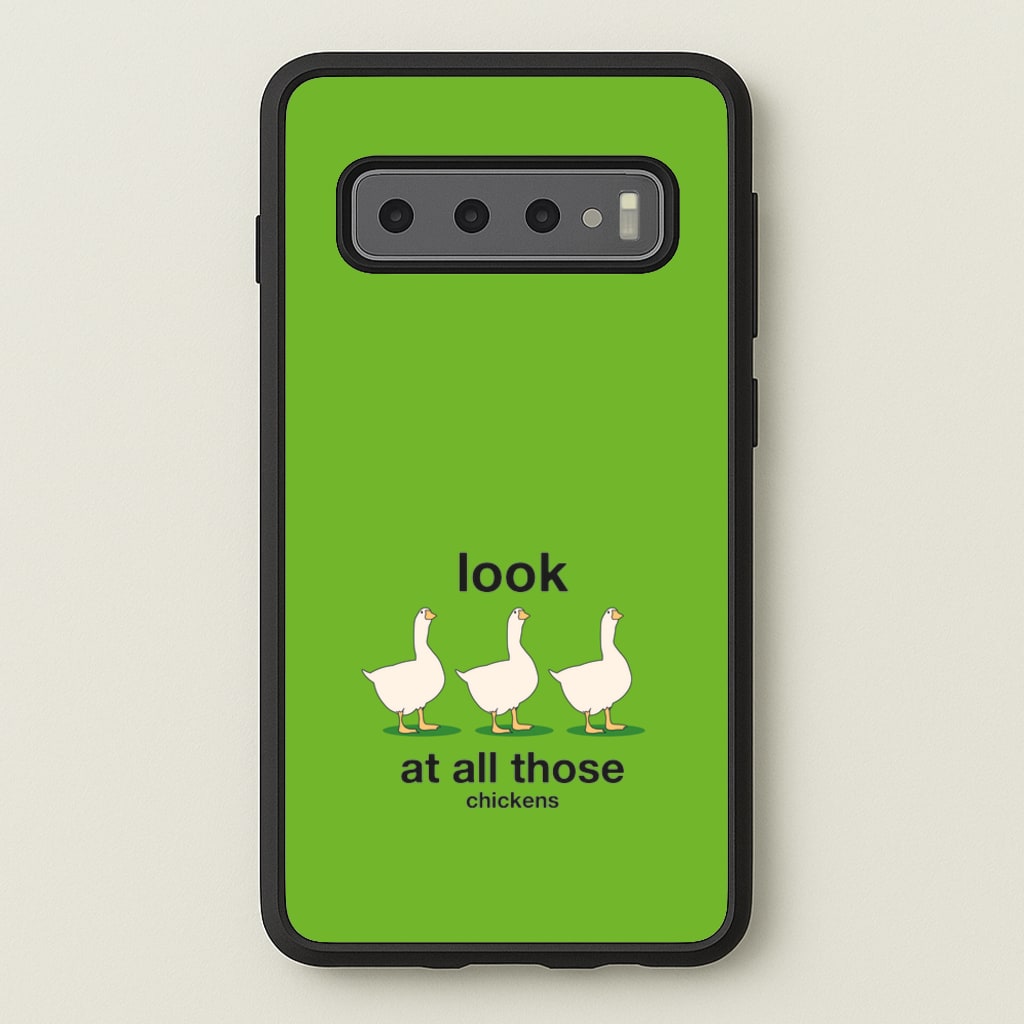 Look At All Those Chickens - Memes  - Memes Phone Case for Galaxy S10 Plus