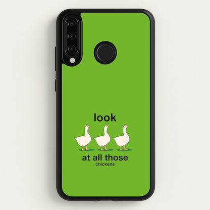 Look At All Those Chickens - Memes  - Memes Phone Case for Huawei P30 Lite