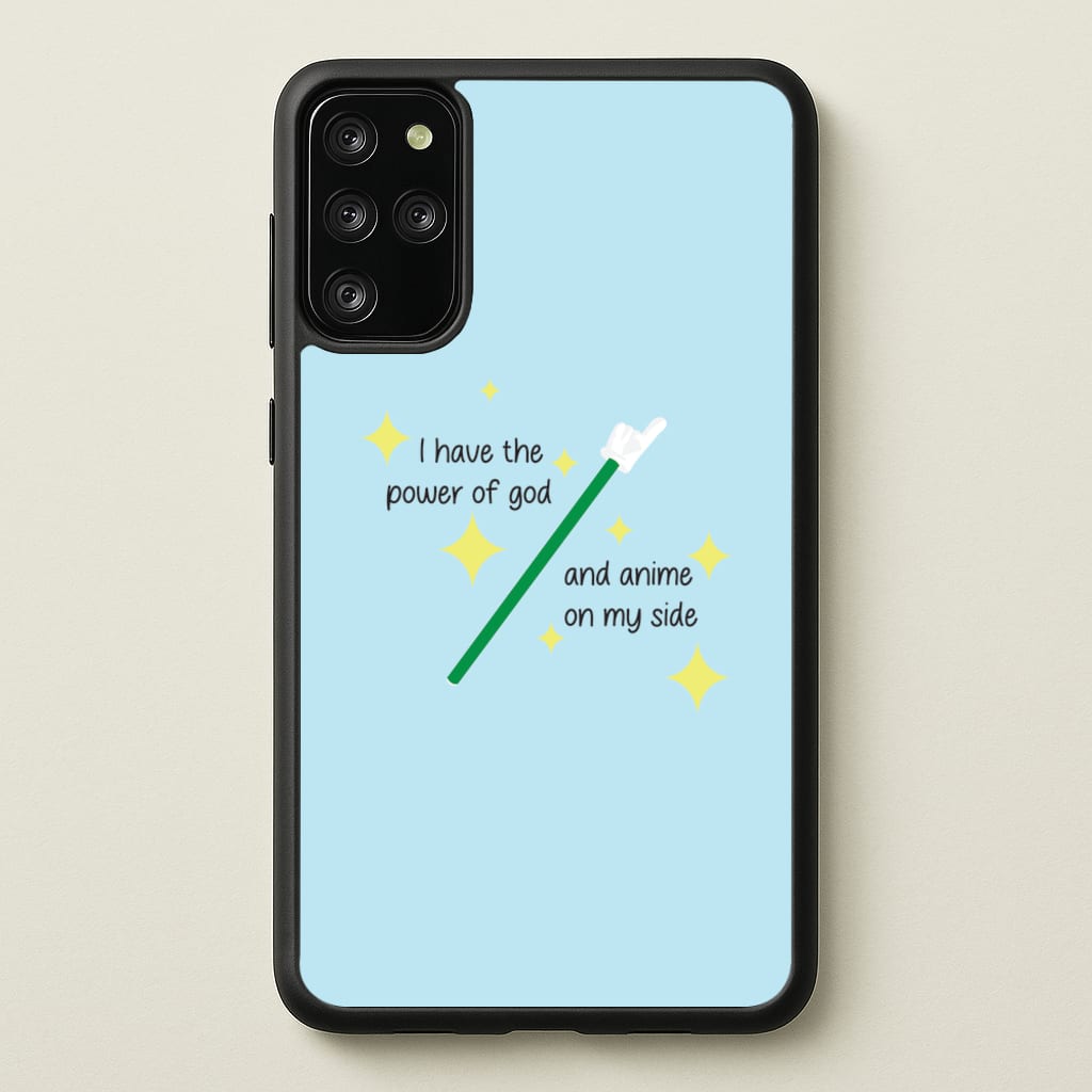 I Have The Power Of God And Anime On My Side - Memes  - Memes Phone Case for Galaxy S20 Plus