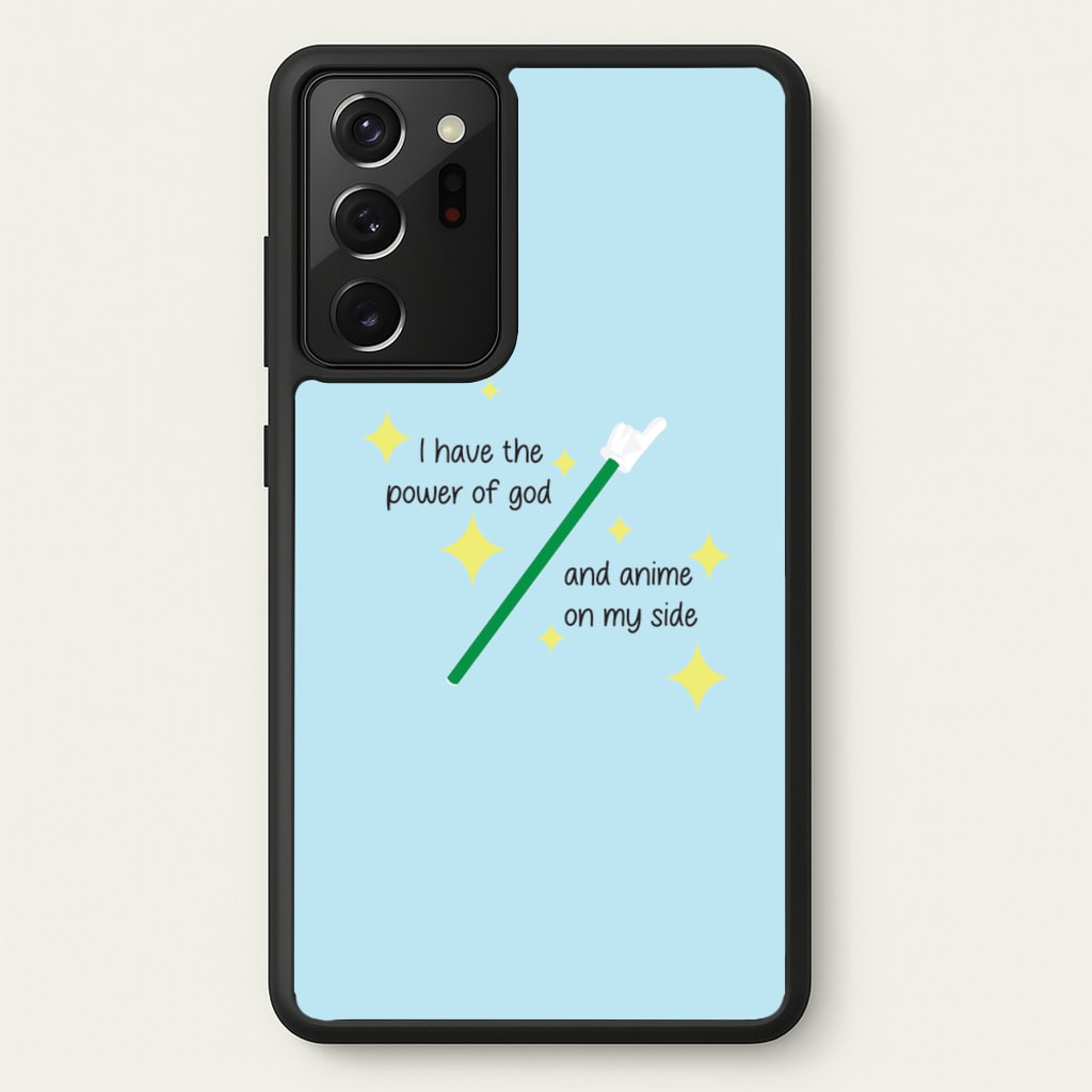 I Have The Power Of God And Anime On My Side - Memes  - Memes Phone Case for Galaxy Note 20 Ultra