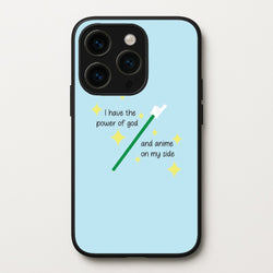 I Have The Power Of God And Anime On My Side - Memes  - Memes Phone Case for iPhone 14 Pro