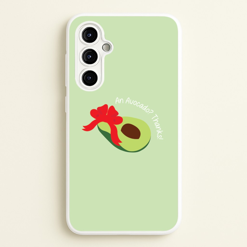 An Avocado? Thanks! - Memes  - Memes Phone Case for Galaxy A54