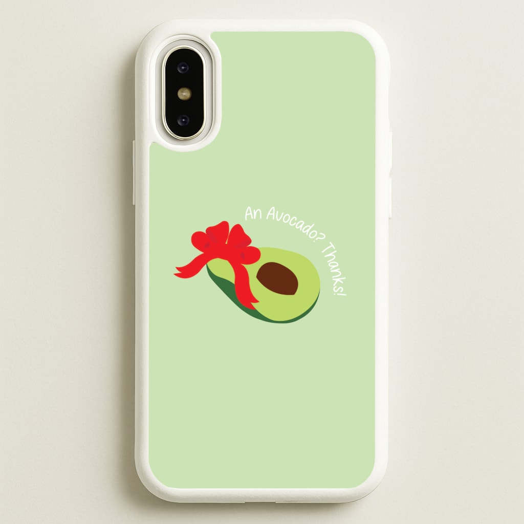An Avocado? Thanks! - Memes  - Memes Phone Case for iPhone X / XS