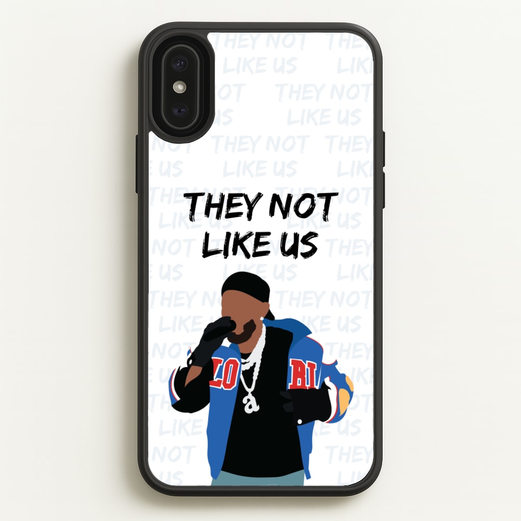 They Not Like Us  - Memes Phone Case for iPhone XS Max