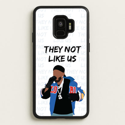 They Not Like Us  - Memes Phone Case for Galaxy S9