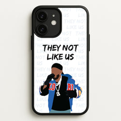 They Not Like Us  - Memes Phone Case for iPhone 11