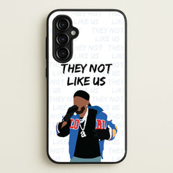 They Not Like Us  - Memes Phone Case for Galaxy A54