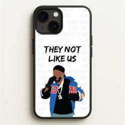 They Not Like Us  - Memes Phone Case for iPhone 13