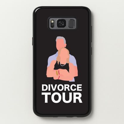 Divorce Tour  - TikTok Trends Phone Case for Galaxy S8