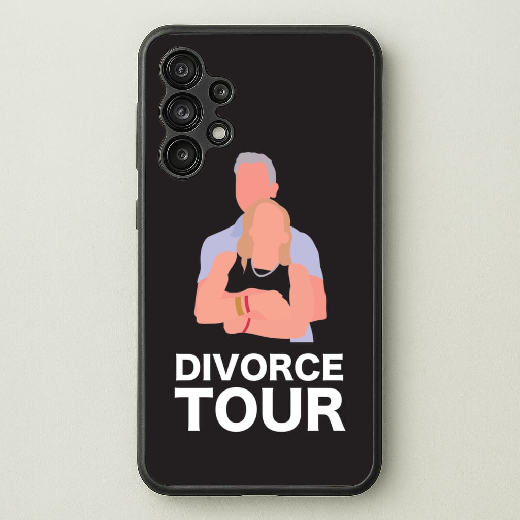 Divorce Tour  - TikTok Trends Phone Case for Galaxy A13