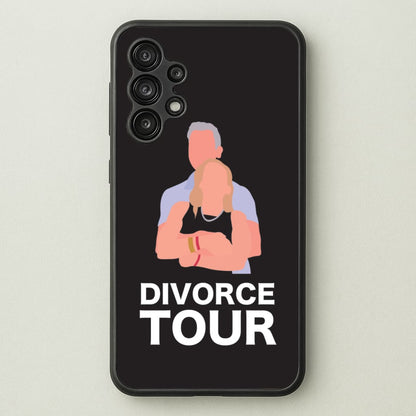 Divorce Tour  - TikTok Trends Phone Case for Galaxy A13