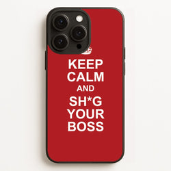 Keep Calm With Your Boss  - TikTok Trends Phone Case for iPhone 16 Pro Max