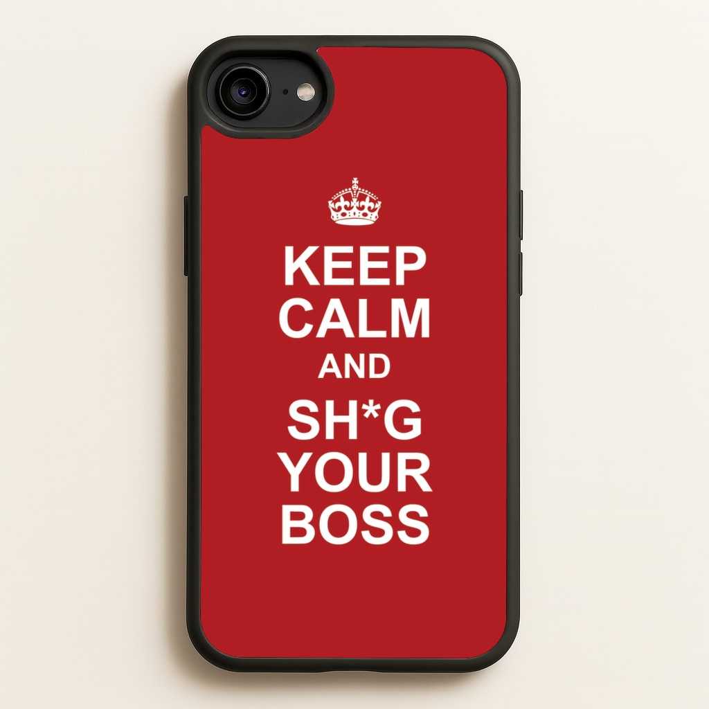 Keep Calm With Your Boss  - TikTok Trends Phone Case for iPhone 6 / 7 / 8 / SE