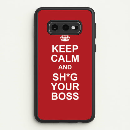 Keep Calm With Your Boss  - TikTok Trends Phone Case for Galaxy S10e