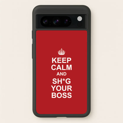 Keep Calm With Your Boss  - TikTok Trends Phone Case for Google Pixel 8 Pro