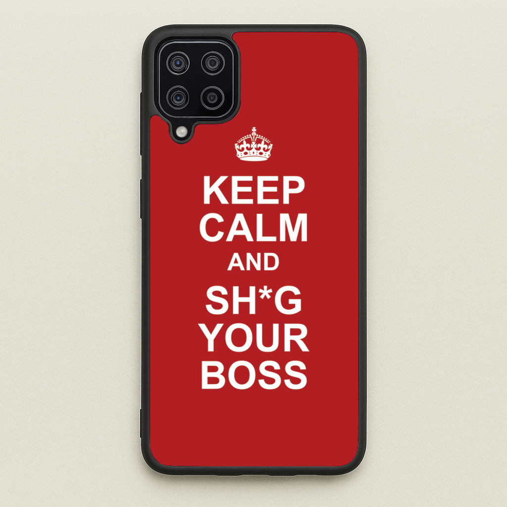 Keep Calm With Your Boss  - TikTok Trends Phone Case for Galaxy A12